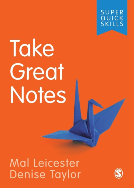 Book cover of: Take Great Notes. By: Mal Leicester