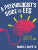 Book cover of: Psychologist’s guide to EEG. By: Michiel Spapé