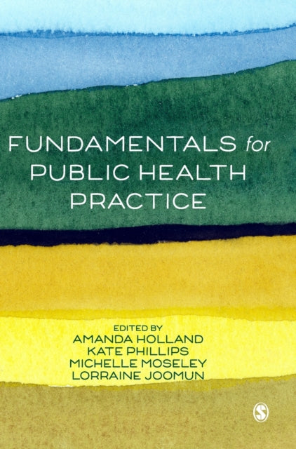 Book cover of: Fundamentals for Public Health Practice. By: Amanda Holland