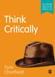 Book cover of: Think Critically. By: Tom Chatfield