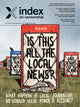 Book cover of: Is This All the Local News? What Happens if Local Journalism No Longer Holds Power to Account?. By: Rachael Jolley