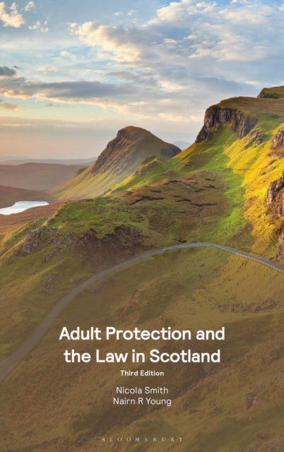 Book cover of: Adult Protection and the Law in Scotland. By: Nicola Smith