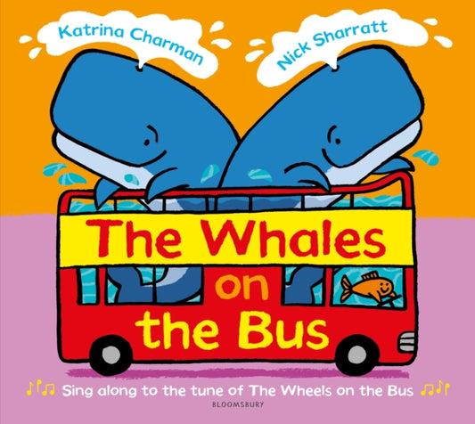 Whales on the Bus 9781526603432 Katrina Charman