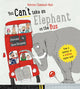 You Can't Take An Elephant On the Bus 9781526620194 Patricia Cleveland-Peck