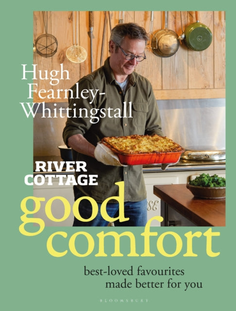 Book cover of: River Cottage Good Comfort. By: Hugh Fearnley-Whittingstall
