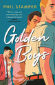 Book cover of: Golden Boys. By: Phil Stamper