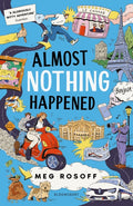Almost Nothing Happened