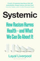 Book cover of: Systemic. By: Layal Liverpool