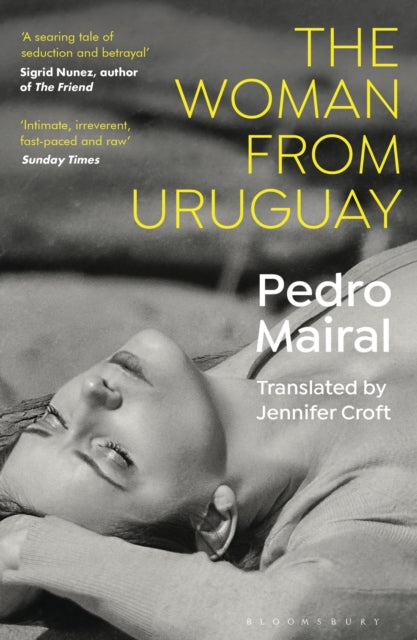 Book cover of: Woman from Uruguay. By: Pedro Mairal