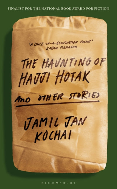 Book cover of: Haunting of Hajji Hotak. By: Jamil Jan Kochai