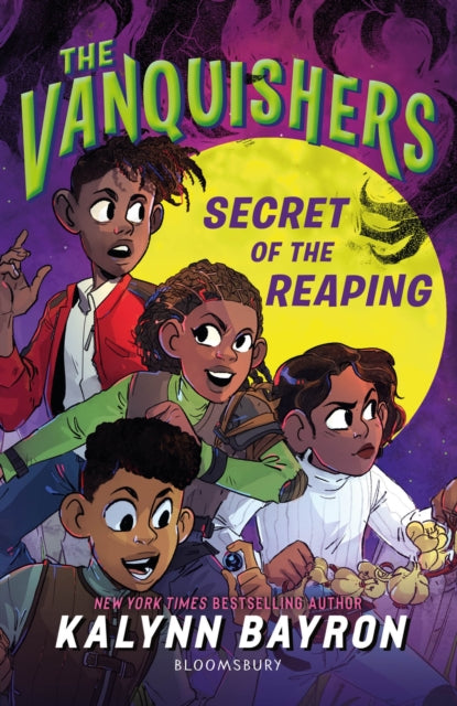 Vanquishers: Secret of the Reaping 9781526667816 Kalynn Bayron
