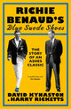 Richie Benaud’s Blue Suede Shoes, The Story of an Ashes Classic 9781526670298 David Kynaston