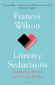 Book cover of: Literary Seductions. By: Frances Wilson