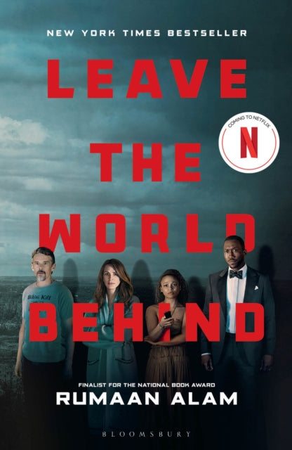 Book cover of: Leave the World Behind. By: Rumaan Alam