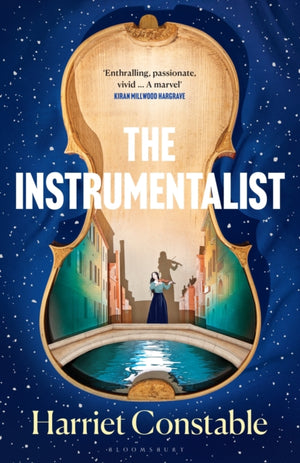 Instrumentalist, A spellbinding debut novel that will transport you to 18th-century Venice this summer