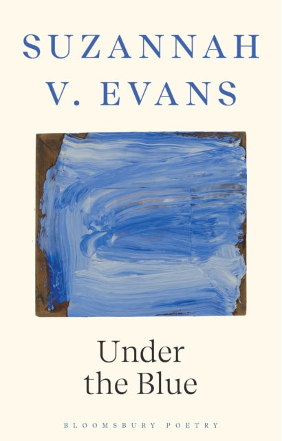 Under the Blue 9781526677723 Suzannah V. Evans