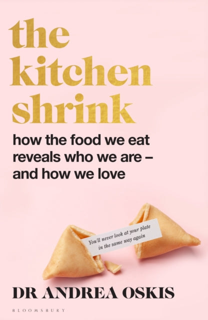 Book cover of: FINANCIAL TIMES BOOK OF THE YEAR The Kitchen Shrink