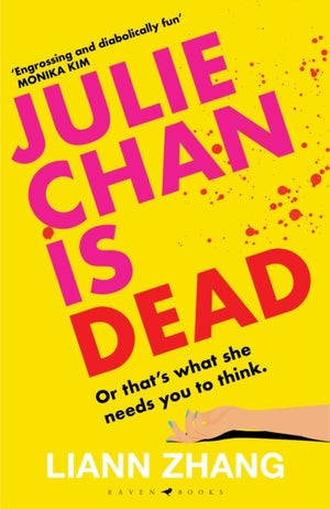 Julie Chan is Dead, 'diabolically fun' Monika Kim