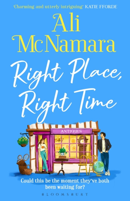 Right Place, Right Time, The must-read, feel-good book of the summer 9781526686183 Ali McNamara