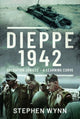 Book cover of: Dieppe   1942. By: Stephen Wynn