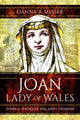 Book cover of: Joan, Lady of Wales. By: Danna R Messer