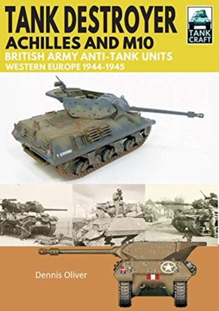Book cover of: Tank Destroyer. By: Dennis Oliver