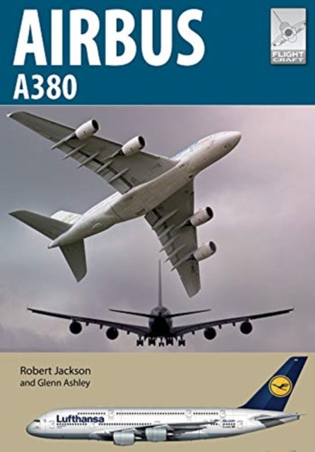 Book cover of: Flight Craft 23: Airbus A380. By: Robert Jackson undifferentiated