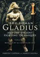 Book cover of: Roman Gladius and the Ancient Fighting Techniques. By: Fabrizio Casprini