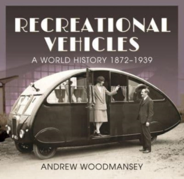 Book cover of: Recreational Vehicles. By: Andrew Woodmansey