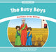 Book cover of: Busy Boys. By: Catherine MacKenzie