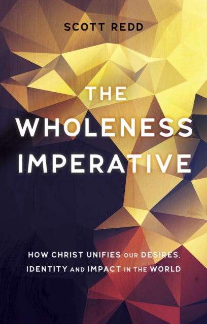 Book cover of: Wholeness Imperative. By: Scott Redd