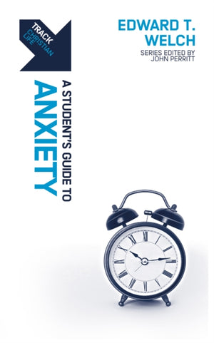 Track: A Student's Guide to Anxiety