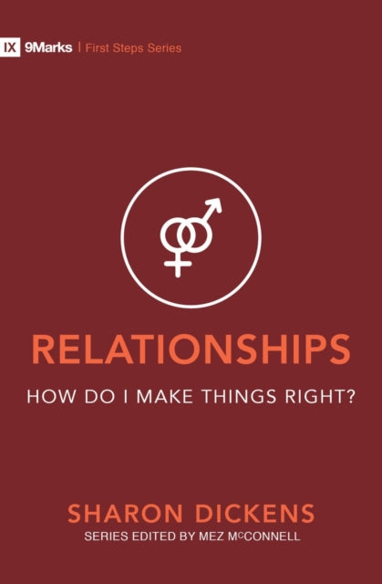 Book cover of: Relationships - How Do I Make Things Right?. By: Sharon Dickens