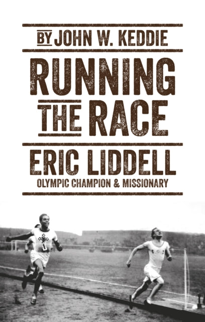 Book cover of: Running the Race. By: John W. Keddie