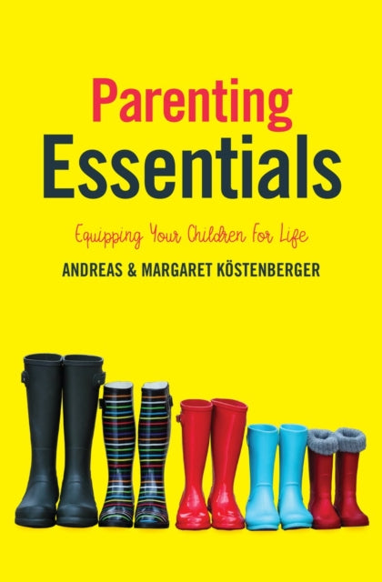 Book cover of: Parenting Essentials. By: Andreas Köstenberger
