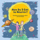 Book cover of: How Do I Get to Heaven?. By: Nancy Gorrell