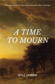 Book cover of: Time to Mourn. By: Will Dobbie