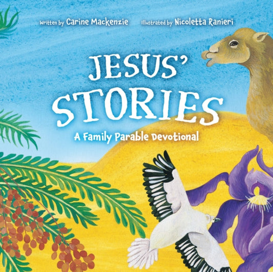 Book cover of: Jesus' Stories. By: Carine MacKenzie
