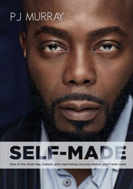 Book cover of: Self-Made. By: P. J. Murray