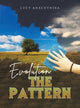 Book cover of: Evolution. The Pattern. By: Lucy Ahachynska