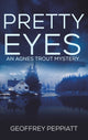 Book cover of: Pretty Eyes. By: Geoffrey Peppiatt