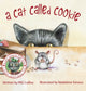 Book cover of: Cat Called Cookie. By: P. R. G Collins