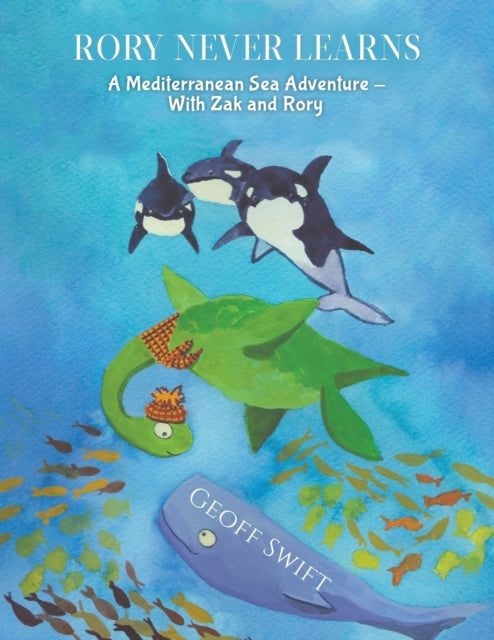 Book cover of: Rory Never Learns. By: Geoff Swift