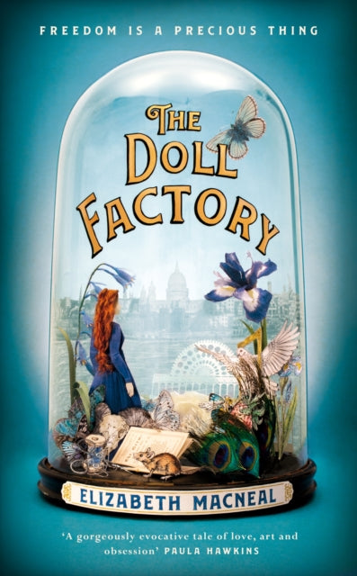 Book cover of: Doll Factory. By: Elizabeth Macneal