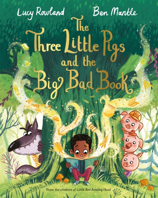 Book cover of: The Three Little Pigs and the Big Bad Book. By: ROWLAND, LUCY
