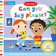 Book cover of: Can You Say Please?. By: Campbell Books