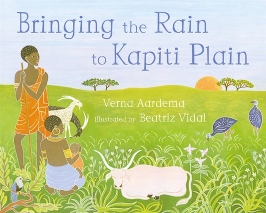Bringing the Rain to Kapiti Plain 9781529007541 Verna Aardema