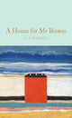 Book cover of: A House for Mr Biswas. By: V. S. Naipaul