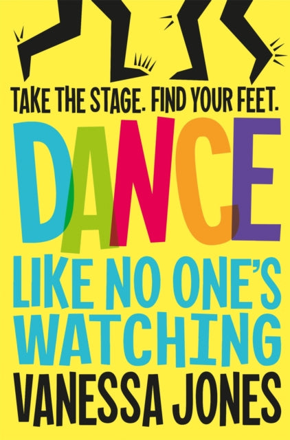 Dance Like No One's Watching 9781529013146 Vanessa Jones