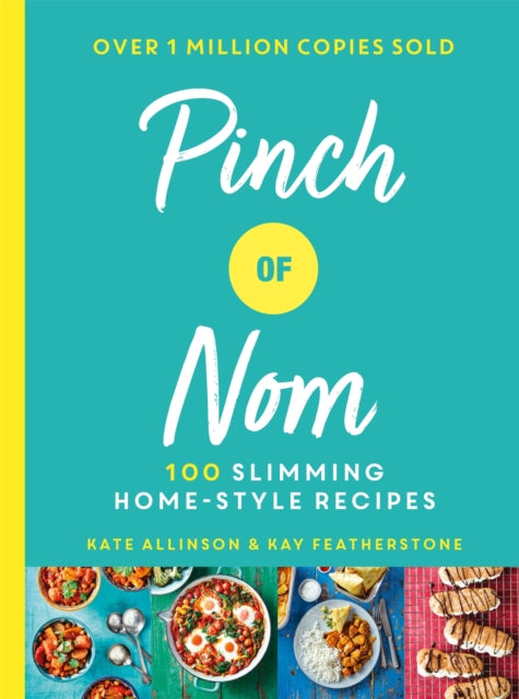 Book cover of: Pinch of Nom. By: Kay Featherstone